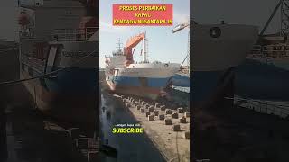 Proses perbaikan kapal km kendhaga nusantara 15 di graving dock galalangan kapal