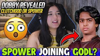 Dobby Reply On Spower Joining GODL ?🤔 Revealed Clutchgod or Spower 😳🔥