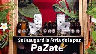 🌱 PaZate, Feria de Productos y Experiencias de Paz 🙌🏽