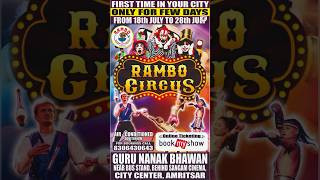 Rambo Circus Amritsar