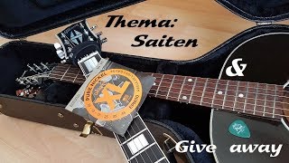 Thema: Saiten & Give away ... (german)