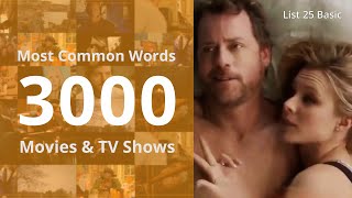 List 25 Basic | Most Common English Words 3000 | Daily Spoken Phrases | Learn English With TV Series