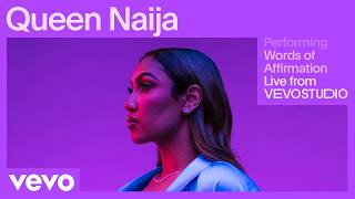 Queen Naija - Words Of Affirmation