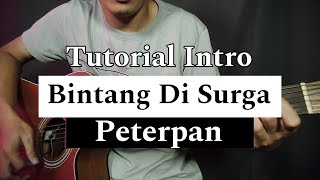 Tutorial Intro Bintang Di Surga Peterpan (Noah)