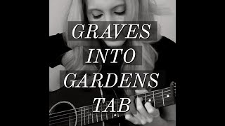 Graves Into Gardens - Acoustic with FREE TAB