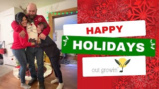 Happy holidays from @outgrowin