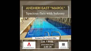 Andheri East Marol  2 & 3 bhk, Exclusive Pre-Launch Offer For Sale, 0% Brokerage Contact 9223456755