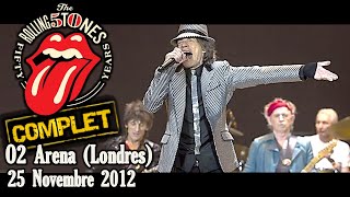 THE ROLLING STONES - LIVE O2 ARENA (CONCERT COMPLET - LONDRES 25 NOVEMBRE 2012)