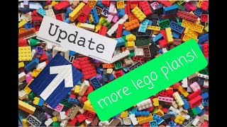 LEGO Updates and Plans!