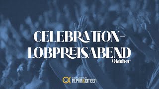 Celebration–Lobpreisabend Oktober