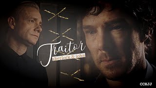 Traitor • Sherlock & John