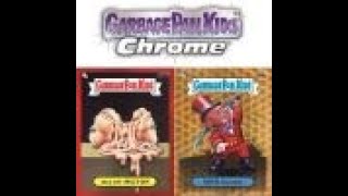 2022 Garbage Pail Kids Chrome 5 Hobby Break #3 1/13/23