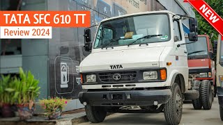 New Tata Sfc 610 TT 2024 Review || Tata 610 Sfc 6 Wheel Price Mileage Payload Details 💥