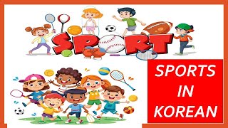 Learn Sports Name in Korean with us! #topik #koreanlanguage #epstopik