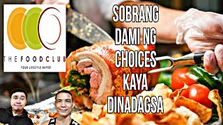 THE FOOD CLUB MANILA | BUFFET NA SOBRANG SARAP |SOBRANG SULIT