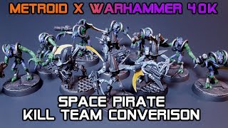 Metroid x Warhammer 40k | Space Pirate Kill Team Conversion