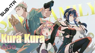 Spy x Family Season 2 Opening  Completa「Kura Kura クラクラ」-Ado–【SUB-ITA】