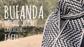 CÓMO TEJER BUFANDA MOSAIC CROCHET FÁCIL | Ganchillo | Lanas y Ovillos