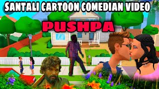 pushpa santali cartoon comedian video/new santali cartoon comedian video