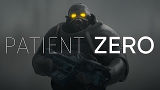 PATIENT ZERO - A Half-Life Short [S2FM]