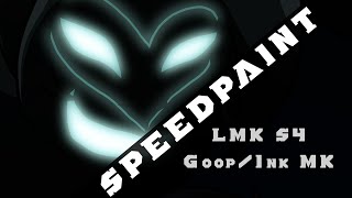 Goop/Ink MK | LMK S4 Speedpaint