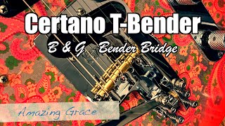 Paisley Telecaster | Certano T-Bender | Amazing Grace