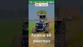 🇮🇳 bharat ke ⚠️top 5 trolley 🚜 tractor || ☢️ power 5 tractor || #shorts #viralshorts || subscribe..🙏