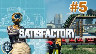 Satisfactory - Early Access - Gameplay  #5 - No Commentary