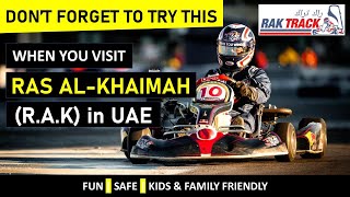 RAK TRACK | Things To Do In Ras Al Khaimah | Kids Karting | Tourist attractions in Ras Al Khaimah