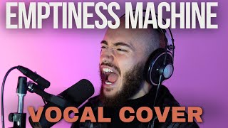 LINKIN PARK - The Emptiness Machine | Vocal Cover by Victor Borba