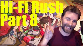 Hi-Fi Rush Part 8 - Hard Mode - PC / PS5 - Walkthrough & Playthrough, Full Gameplay With Commentary