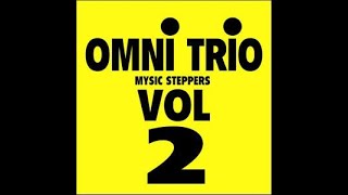 Omni Trio – Vol 2 Mystic Steppers (1993)