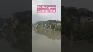 Footbridge on Gandak River #valmikinagar