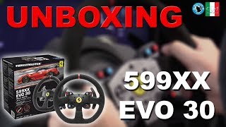 Ferrari 599XX Evo 30 - Perché sceglierlo? - Thrustmaster unboxing e montaggio