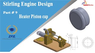 Part 9- Heater Piston Cap | Build a Stirling Engine in SolidWorks  | Solidworks tutorial