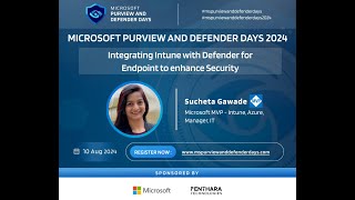 Integrating Intune with Defender for Endpoint to enhance Security