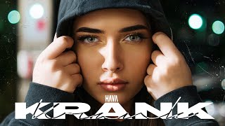 Hava - Krank