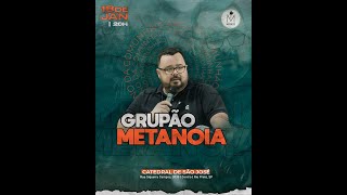 COMUNIDADE METANOIA | PREGAÇÃO: DAVID FERNANDES