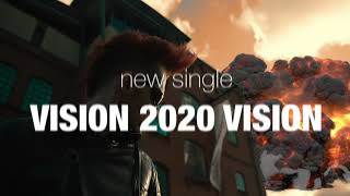 'Vision 2020 Vision' trailer