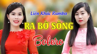 RA BỜ SÔNG - Chị Em Ruột ➤ 2 Giọng Hát Mới ➤ LÀM RUNG ĐỘNG HÀNG TRIỆU CON TIM ❤️