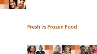 Fresh vs Frozen Food