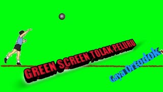 Green Screen Tolak Peluru ||Gaya Ortodok