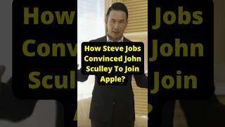 How Steve Jobs Convinced John Sculley To Join Apple? #SteveJobs #Apple #successmindset #short