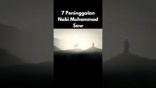 7 Peninggalan Nabi Muhammad Saw #shorts