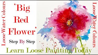 Time To Paint A Big Red Flower!