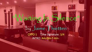 "WAITING IN SILENCE" by Jamie Thietten (with Guitar Chords)