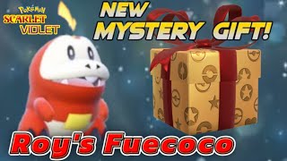 Roy's Fuecoco Mystery Gift Distribution Event In Pokémon Scarlet&Violet