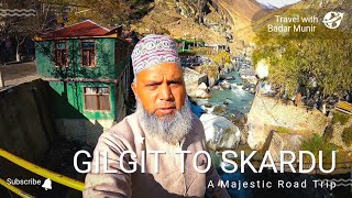 Exploring Northern Pakistan: An Epic Road Trip from Gilgit to Skardu