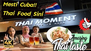 Thai Food mmg berlambak kt KL, pilih saja, tp sini sedap kena dgn tekak-Thai Moment Desa Setapak