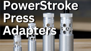 PowerStroke™ Press Adapters for Neck Expanding